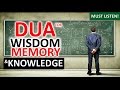 Powerful DUA FOR KNOWLEDGE ᴴᴰ Listen Daily This POWERFUL Supplication