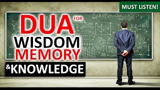 Powerful DUA FOR KNOWLEDGE ᴴᴰ | Listen Daily This POWERFUL Supplication!