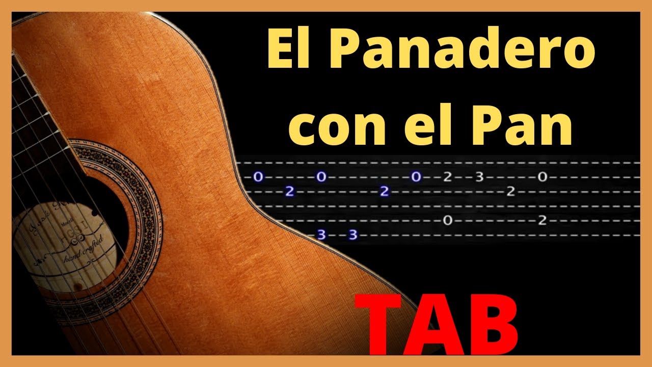 El Panadero con el Pan Tin Tan , guitar versión - YouTube