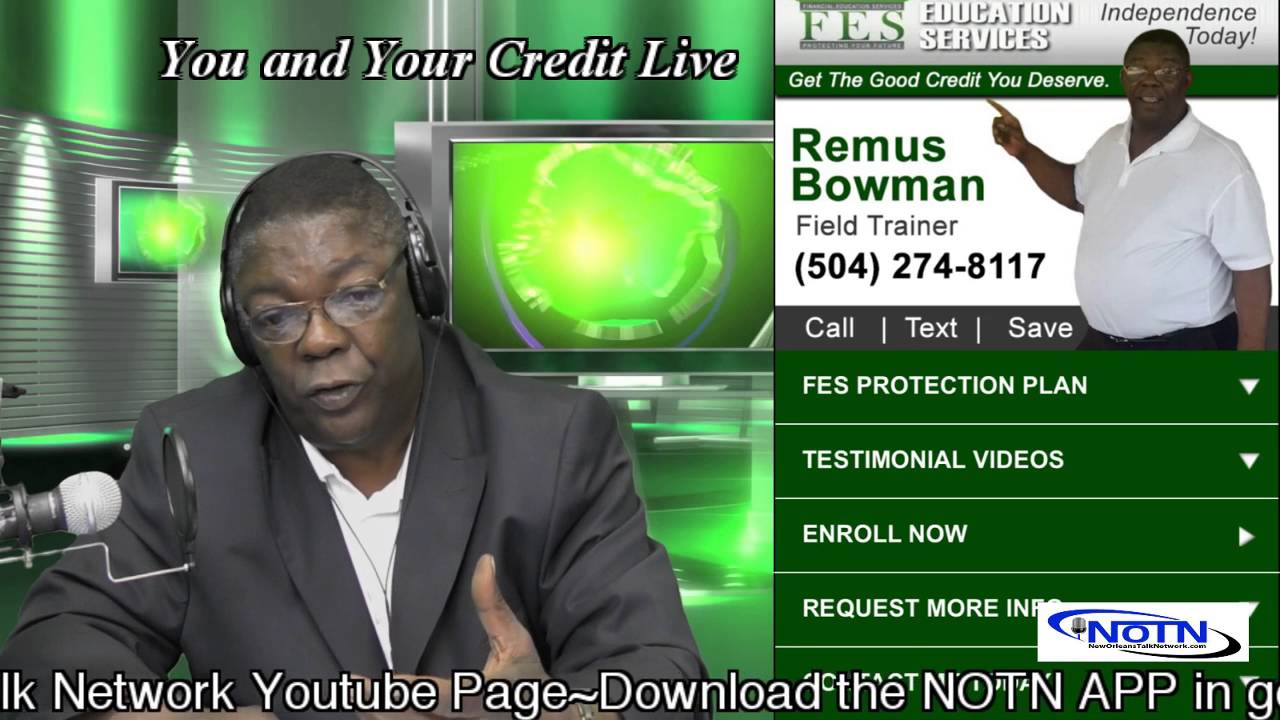You & Your Credit with Remus Bowman Oct 24 2016