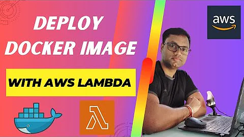 How to run Docker image with AWS  Lambda Functions  | Create Lambda function with container image.