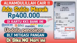 ALHAMDULILLAH CAIR, ADA SALDO MASUK Rp400.000 DI KARTU KKS PADA HARI INI | UPDATE BLT MITIGASI 600K