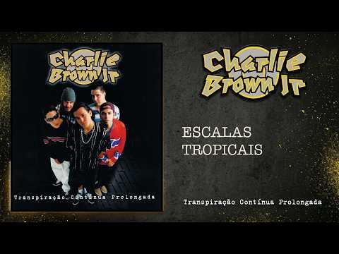 Charlie Brown Jr - Tropical Scales (Official Audio)