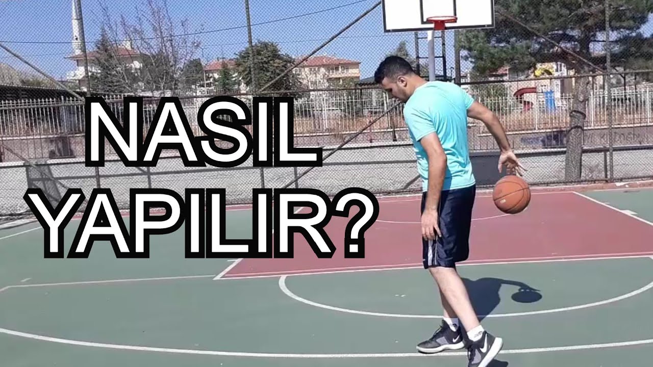 BASKETBOLDA BEL ARKASI HAREKETI NASIL YAPILIR?