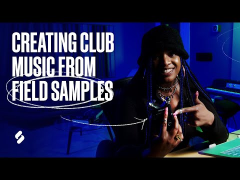 Creating Club Music Samples from Field Recordings w/ UNIIQU3