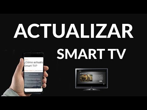 Cómo Actualizar el Software de un Smart TV