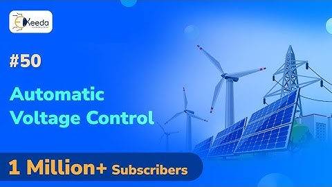 Automatic Voltage Control - Automatic Generation and Voltage Control - Power System 3