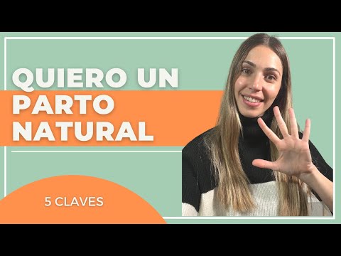 Video: 5 formas de tener un parto natural