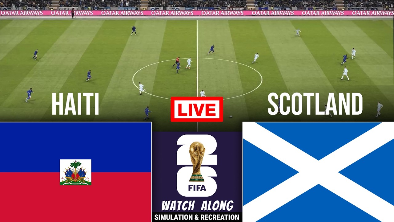 Haiti vs Scotland | FIFA World Cup 2026 | Full Match Streaming | Video Game Simulation