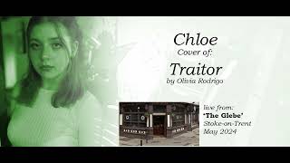 Traitor - cover by Chloe