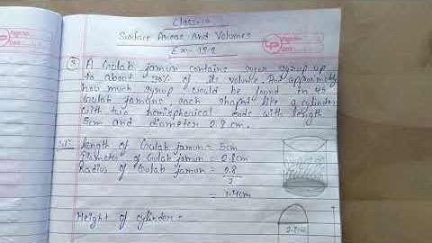 A Gulab jamun contains sugar syrup up to about 30% of its volume. Find approximately how much