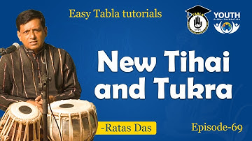Episode 69 : New Tihai and Tukra || Easy Tabla tutorials || Tabla Gurukul