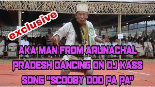 DJ Kass song |Scooby Doo Pa Pa | cover Dance by an Arunachali Man |