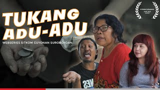 TUKANG ADU ADU - Jamu Mak Lumut | Episode 50