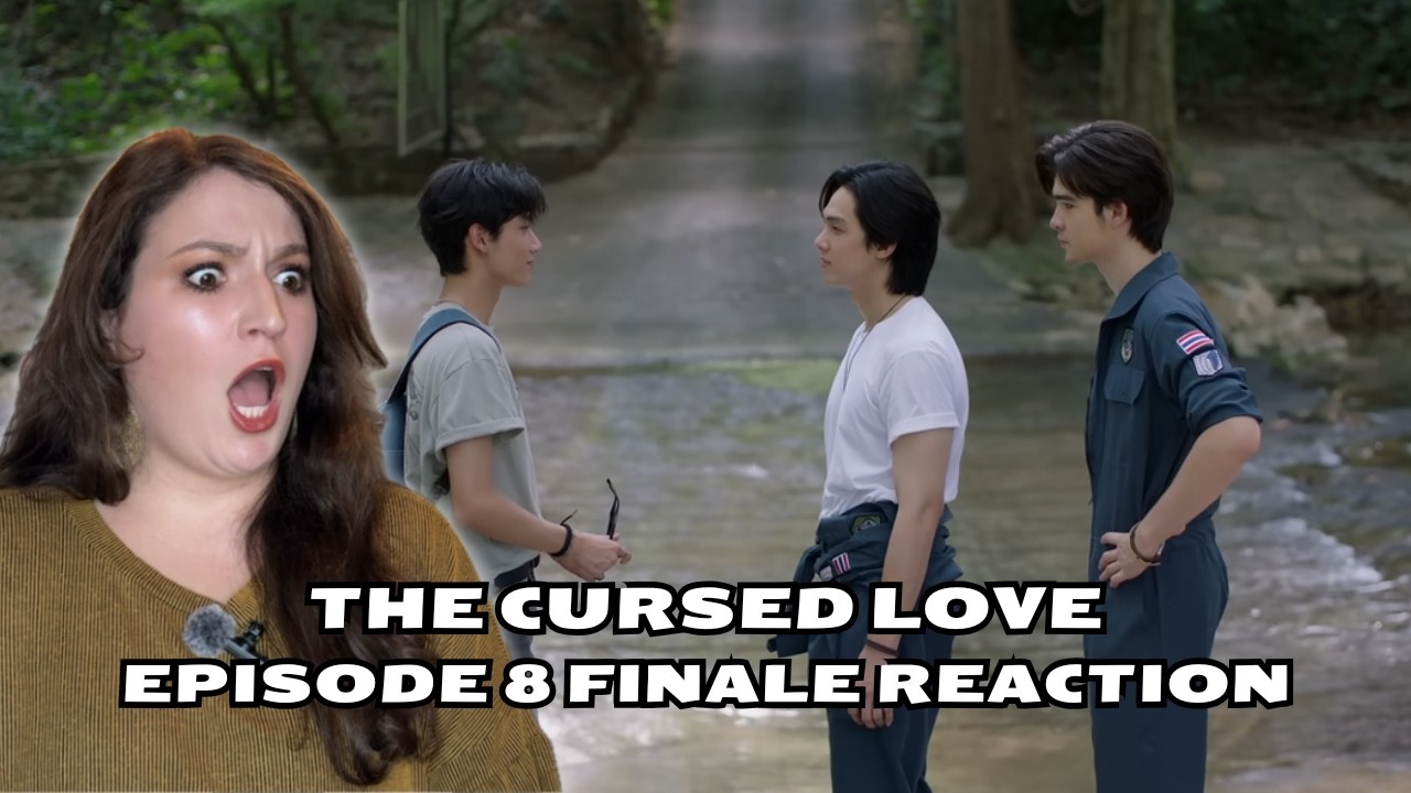 The Cursed Love EP 8 FINALE REACTION | รักสาปสูญ - YouTube