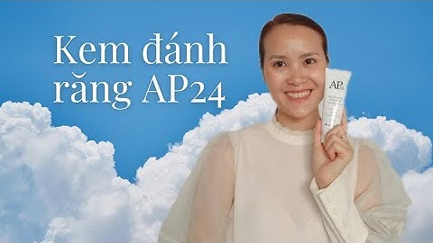 Kem đánh răng AP24 của Nu Skin