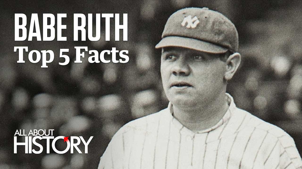Babe Ruth Top 5 Facts Youtube