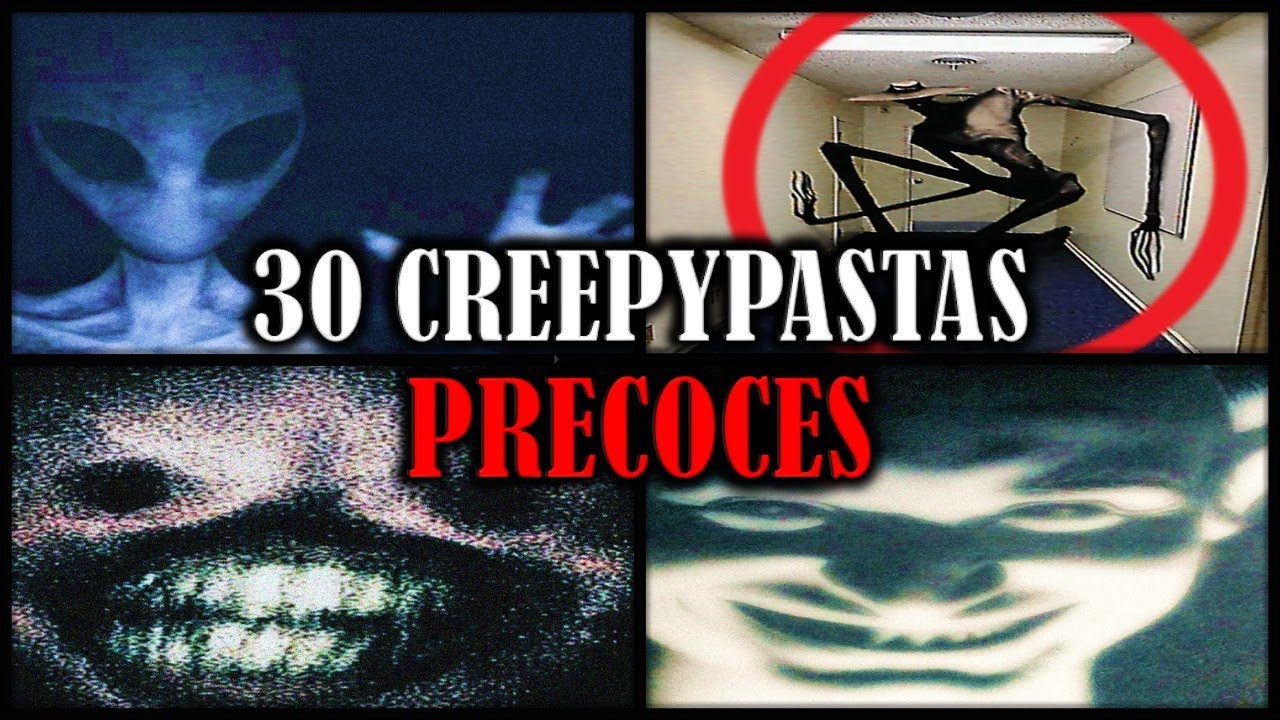 30 Creepypastas PRECOCES 💀