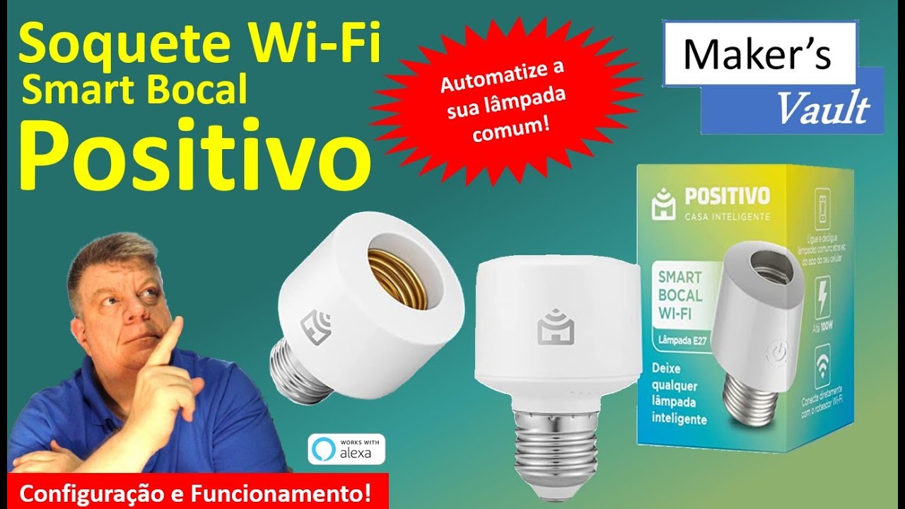 Positivo Smart Bocal Wi-Fi: Soquete inteligente - Automatize a sua ...