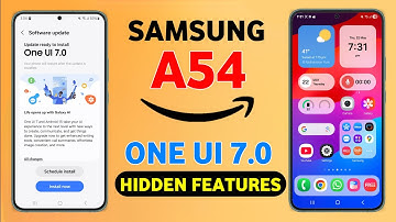 Samsung Galaxy A54 One Ui 7.0 Stable Update | 15+ Hidden Features | Android 15 New Update