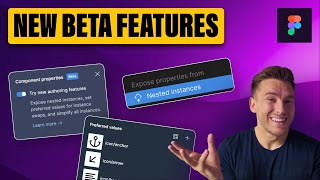 NEW Figma Component Properties (Great Beta Update!!) Content