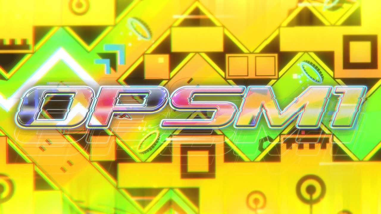 [New Hardest] OPSM1 100% by Varse and more [Fluke from 100] - YouTube