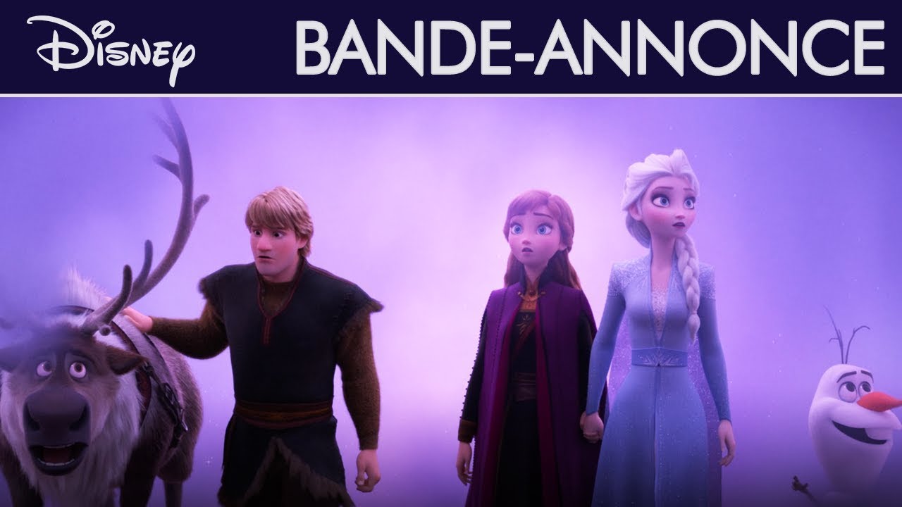 La Reine Des Neiges 2 Bande Annonce Officielle Disney Youtube