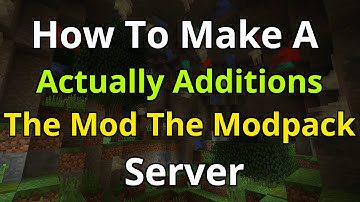 How To Make A Actually Additions The Mod The Modpack Server