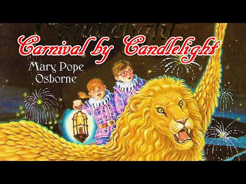 Magic Treehouse 33: Carnival At Candlelight