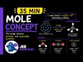 🧪Mole Concept only in 30 min || a boring yet intresting lecture ⚗️🗿 @PhysicsWallah
