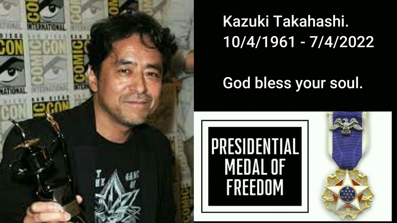 Kazuki Takahashi - Medal of Freedom. Maj Robert Bourgeau - Medal of Honor.