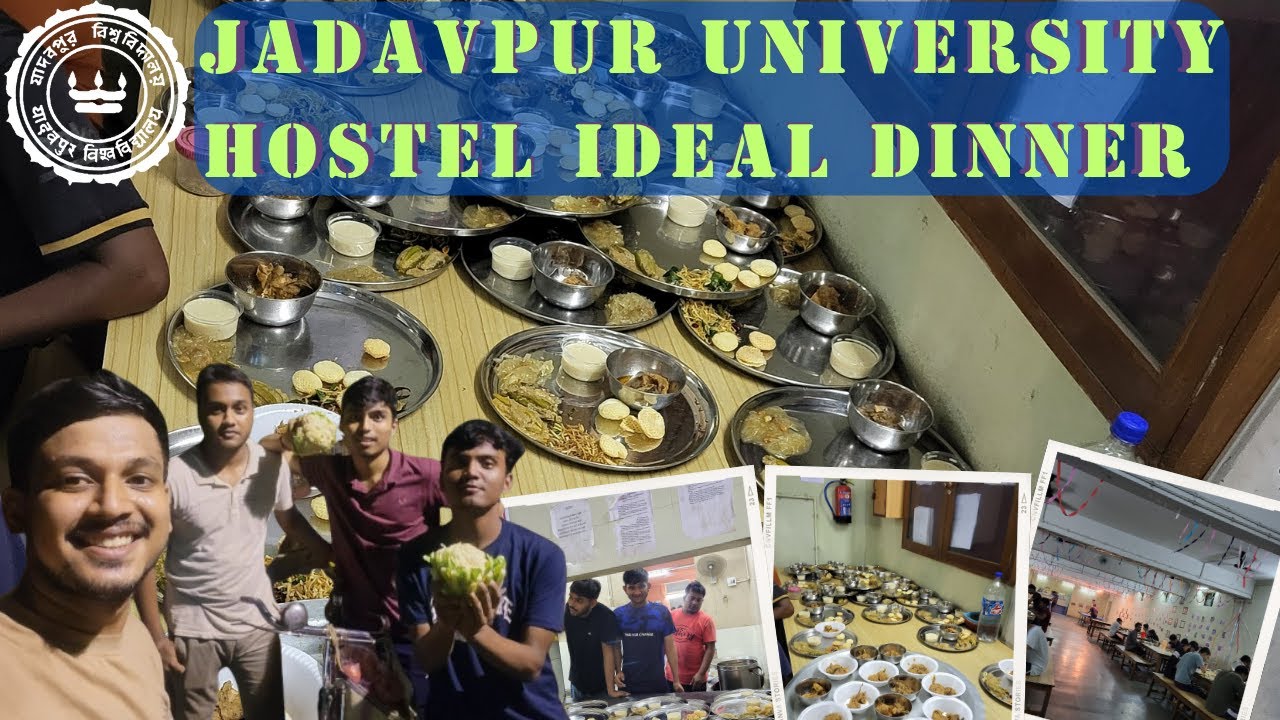 Jadavpur university Hostel Ideal Dinner || Hostel Food Review || 