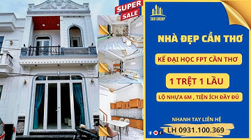 Nhà trệt lầu gần đại học Fpt Cần Thơ, mới hoàn thiện, lộ ô tô 6m | Nhà đẹp Cần Thơ