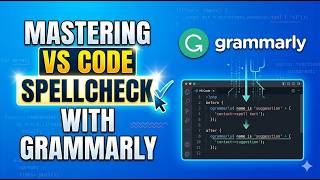 How To Use Grammarly Spellcheck In Vs Code Flawless Code & Text Editing