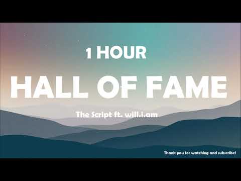 The Script - Hall of Fame ft. will.i.am ( 1 Hour )