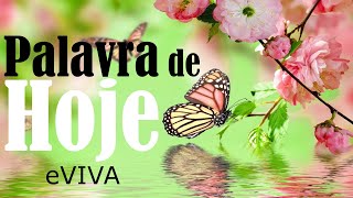 Palavra De Hoje 02 De Junho 2021 Mensagem De Bom Dia Motivacional E Oração Da Manhã Eviva Com Salmos