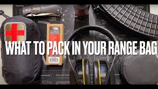 What To Pack In Your Range Bag