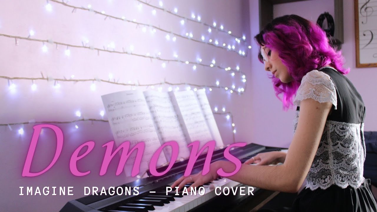 Demons - Imagine Dragons | Piano cover - Ana Engel - YouTube