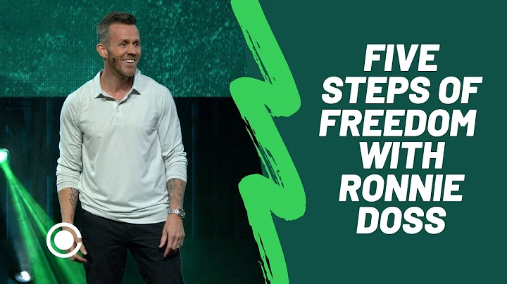 Five Steps of Freedom | Ronnie Doss | Family Churc...