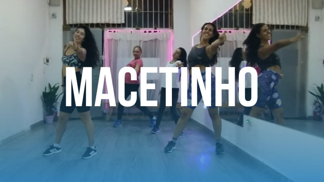 Macetinho - coreografía 🇧🇷