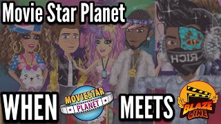 When Moviestarplanet Meets Blazecine