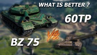 60TP vs BZ, Who shall the winner be?