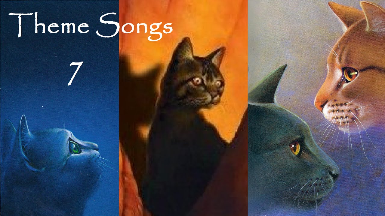 Warrior Cats Theme Songs 7 [Half Moon, Brambleclaw, Stormfur] YouTube