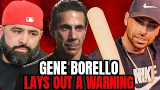 Gene Borrello Lays Out A Warning To Joey Merlino