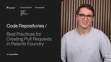 Code Repositories | Best practices for Creating Pull Requests in Palantir Foundry