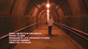 OBJECTS IN THE MIRROR