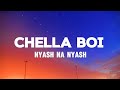 Chella Boi - Nyash (Lyrics video) Nyash na nyash iyooh, whether bigi or small iyooh