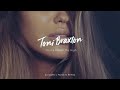 Tony Braxton - You