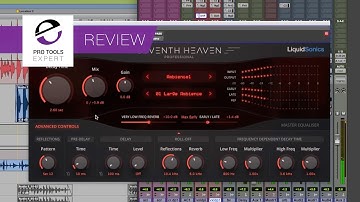 Review - Seventh Heaven Reverb Plug ins By LiquidSonics