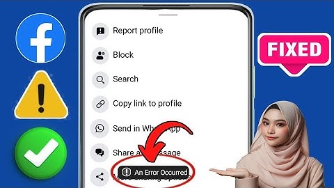 Fix: "An Error Has Occurred" Problem in Facebook Friend Request (2025 Guide)